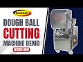 Demo for commercial Dough Ball Cutting Machine| Automatic Dough Divider for Chapati #doughball