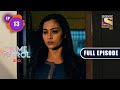 Two innocents  crime patrol 20  ep 13  full episode  23 march 2022