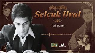 Selçuk Ural - Tatlı Yalan (1972) Resimi