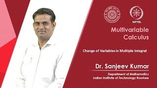 Lecture 22-Change of Variables in Multiple Integral