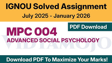IGNOU MPC 004 Solved Assignment 2025-26 PDF Download | MAPC: MA Psychology 1st Year