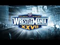 WWE: Wrestlemania 27 Theme Song - 