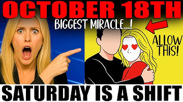 🚨 CHOSEN ONES: On Oct 18, The WAIT ENDS — 7 MIRACLES Are Being RELEASED in Your NAME!