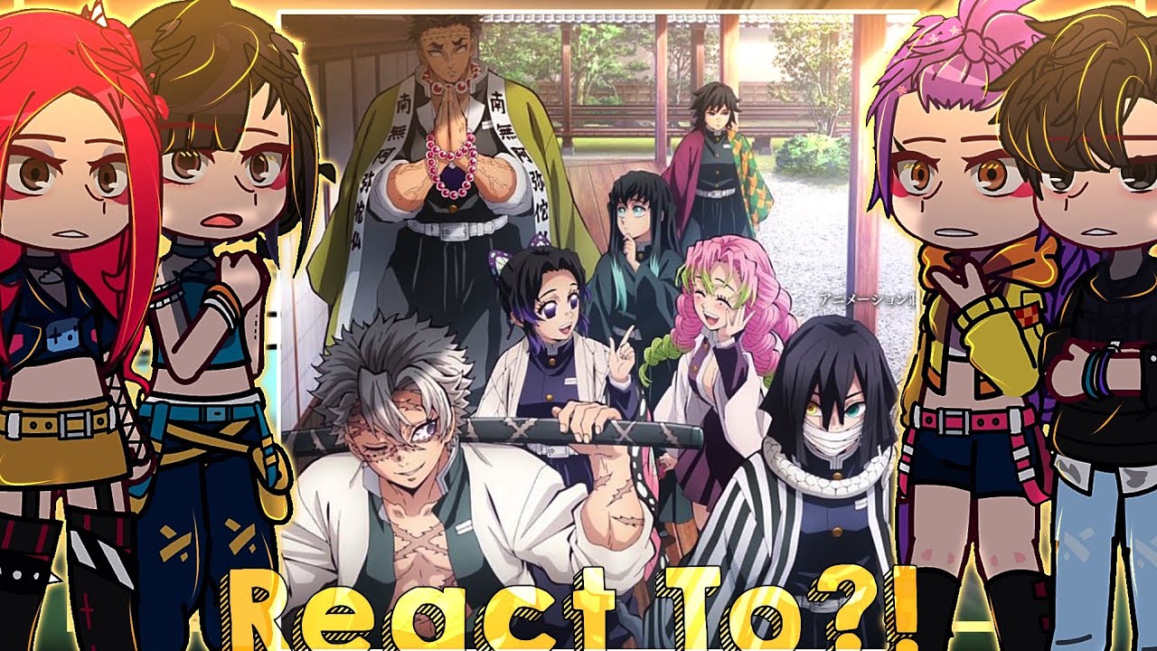 🌟🥡||K-pop Demon Hunters React To THE HASHIRAS!||🥡🌟《GCRV/KPDH/KNY》🌟||React To Demon Slayer||🌟 {1/?}