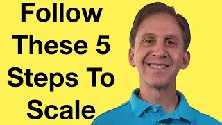 The Five Steps For Scaling Startups