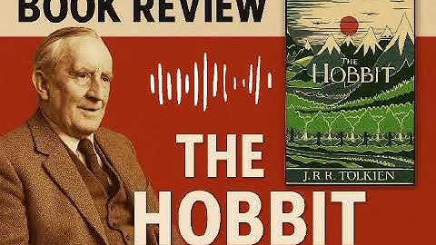 The Hobbit Book Review | J.R.R. Tolkien’s Classic Fantasy Adventure Explained