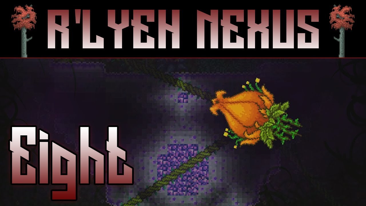 Terraria | R'lyeh Nexus Custom Map | Part 8 terraria journey's end