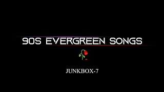 Best Of 90s Evergreen Songs| Golden Collection|Bollywood Songs|Junkbox7