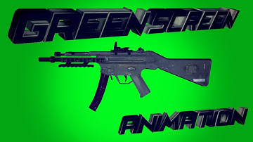 Mw3 mp5 spinning animation | Green Screen