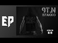 Byakko 9T.n EP - K.TiN