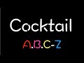 Cocktail / A.B.C-Z 【パート分け/歌詞】