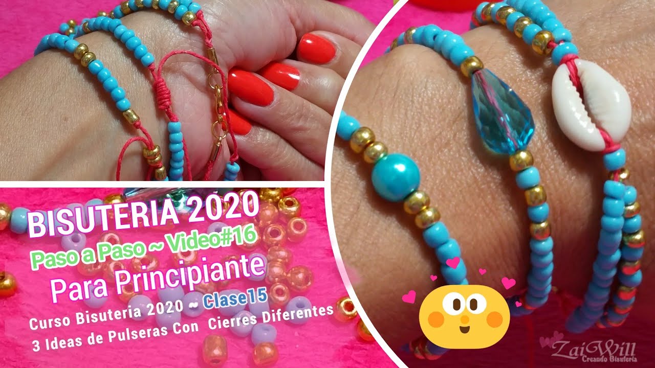PULSERAS En Facil de Hacer 3 Ideas Con Cierres Diferentes ~ Clase - YouTube