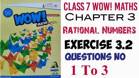 Exercise 3.2 Q.1 to Q.3 Class 7 Wow Maths