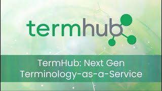TermHub - Next Generation Terminology-as-a-Service