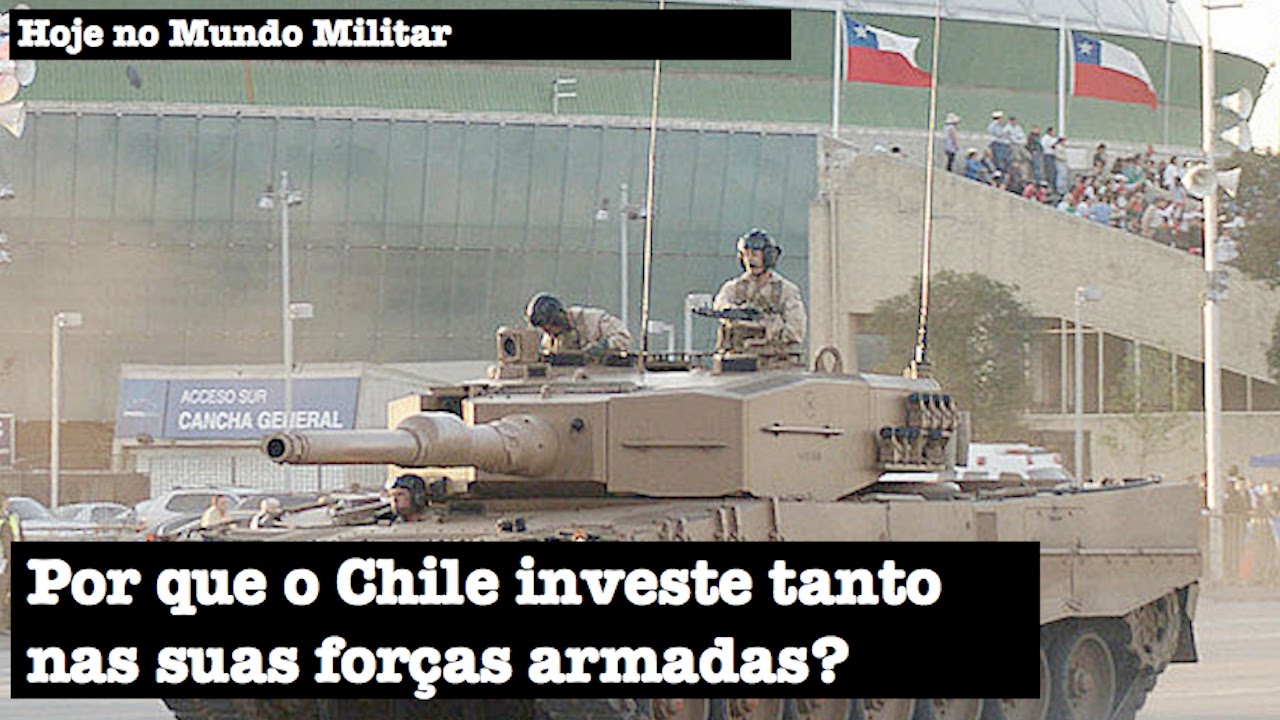 Por que o Chile investe tanto nas suas forças armadas?