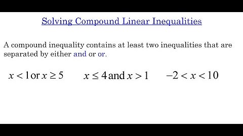 Solving Compound Linear Inequalities