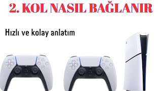 Ps5 Te 2. Kol Nasıl Bağlanır Hızlı Ve Kolay Anlatım.