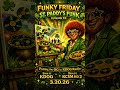 Funky Friday episode 59   St Paddy's Funk 3 20 26 ☘️