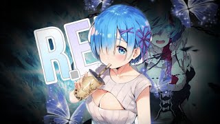 Rem Amv Edit Re. Zero Anime Anime Edit