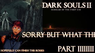 (Dark Souls 2) eXcuSE Me sIR???【NIJISANJI ID】