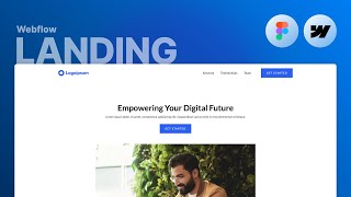 Webflow Landing Page Course (First Steps) | Course Introduction