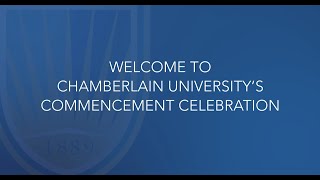 Chamberlain University Virtual Commencement Honoring May 2021 Graduates