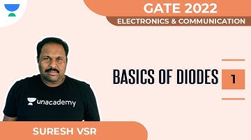Basics of Diodes 1 | GATE 2022 | ECE | Suresh VSR