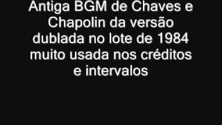 Chaves & Chapolin - Bgm Original - No Piano