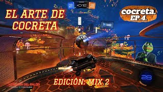MIX DE MIS MEJORES JUGADAS EN ROCKET LEAGUE | Parte 2 | cocreta.