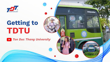 TDTU Focus | Đến Trường Đại học Tôn Đức Thắng bằng cách nào?