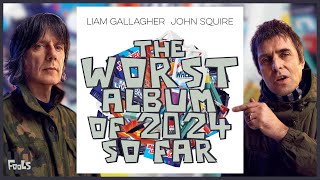 Liam Gallagher \& John Squire | ALBUM REVIEW