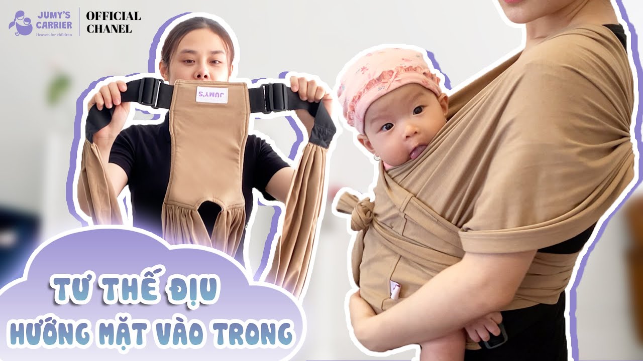 Cách Dùng Địu Vải Cho Bé Hướng Mặt Vào Trong