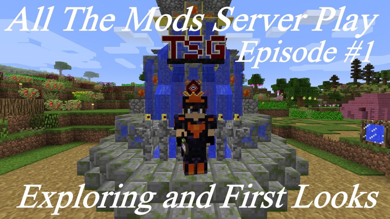 All The Mods Server Play Ep 1: Exploring and First Looks - YouTube