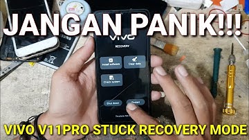VIVO V11 PRO EASIEST SOLUTION BOOTLOP STUCK RECOVERY MODE//touchscreen not working!!!