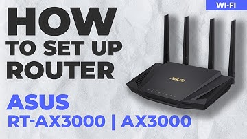 ✅ How to Set Up ASUS RT-AX3000 | How to Setup ASUS AX3000 WiFi Router