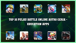 Top 10 Pulau Battle Online Astro Ceria Android Apps screenshot 4