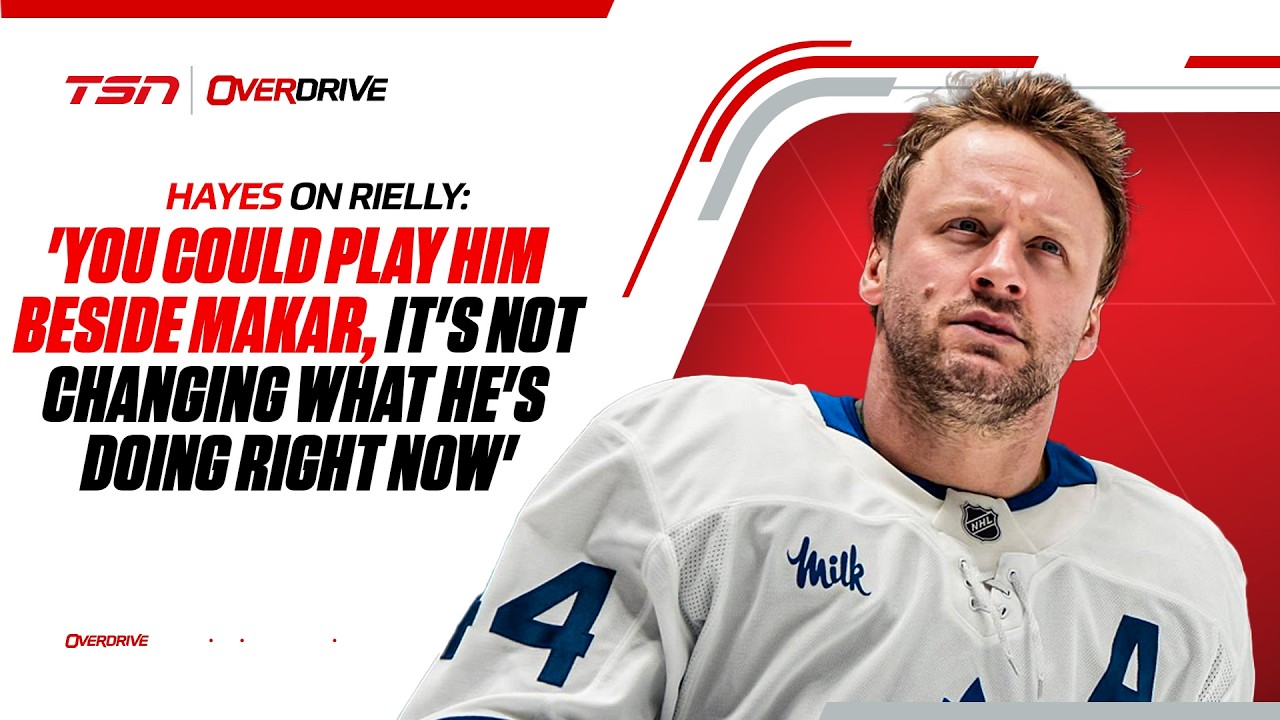 Hayes on Rielly: 'You could play him beside Makar, it's not changing what he's doing right now'