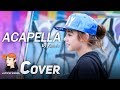 Acapella - Karmin cover by Jannine Weigel