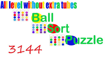 Ball Sort Puzzle Level 3144 🎯 All level without extra tube 😂 Game Walkthrough 😘 Next Hard Level 3145