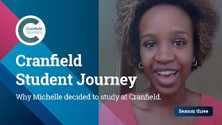 Cranfield Student Journey: Meet Michelle, Advanced Chemical Engineering MSc