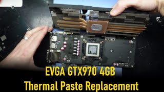 EVGA GTX 970 4GB Teardown and Thermal Paste Replacement