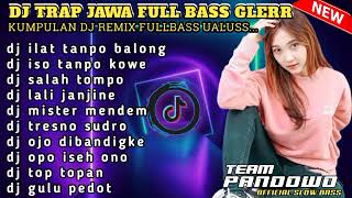 DJ TERBARU 2023 FULL BASS SLOW TIKTOK JEDAG JEDUG !! ILAT TANPO BALUNG