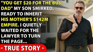 My Son Gave Me $20 "For The Bus" At My Ex-Wife's $142M Will Reading — Lawyer Turned The Second Pa...