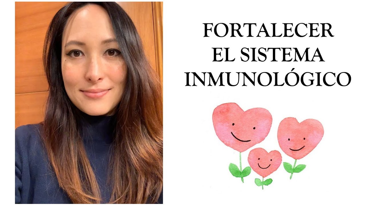 Cómo Fortalecer el Sistema Inmunológico | Consejos para la cuarentena 🏠 ...