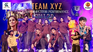 TEAM XYZ | GOAT 2.0 – The Ultimate Dance Competition