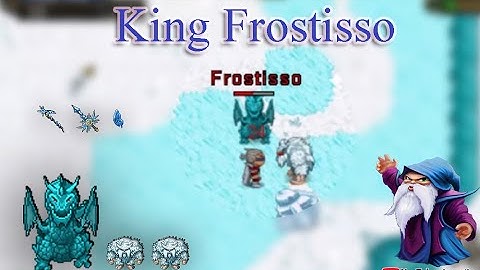 King Frostisso (Solo) St.Nivalis [TibiaME]