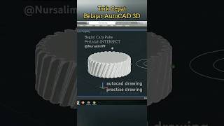 AUTOCAD DRAWING | Trik Cepat Belajar AutoCAD 3D, Intersect Command