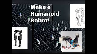 Make a humanoid robot from zero