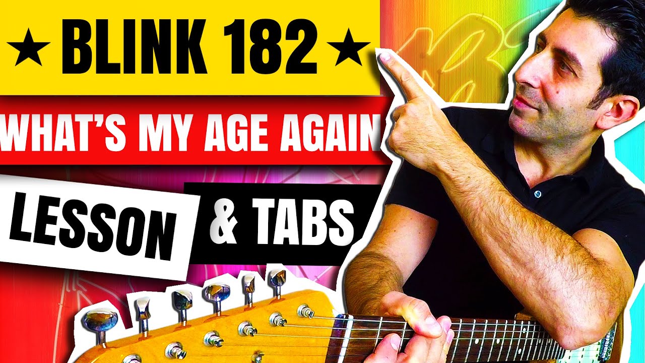 What S My Age Again Guitar Lesson How To Play What S My Age Again