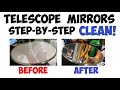 Telescope Mirrors: How To Remove, Clean, And Collimate - Start To Finish (without breaking it!)